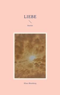Liebe - Klaus Blumberg - ebook