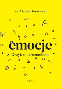 Emocje - ks. Marek Dziewiecki - ebook