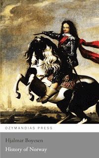 History of Norway - Hjalmar Boyesen - ebook
