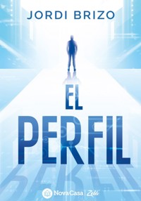 El perfil (ES) - Jordi Brizo - ebook