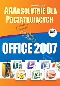 Office 2007 - Born Gunter - książka