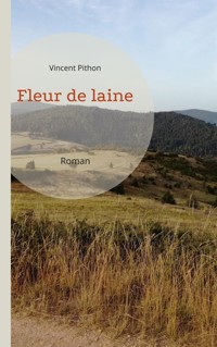 Fleur de laine - Vincent Pithon - ebook