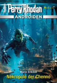 Androiden 5: Nekropole der Chenno - Marie Erikson - ebook
