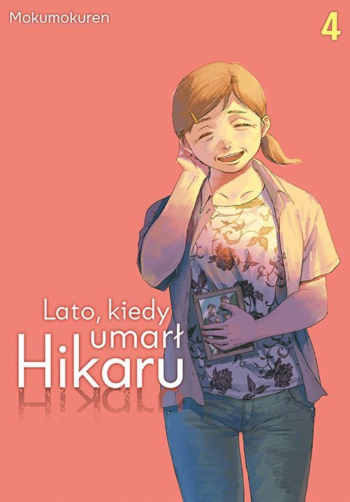 Lato, kiedy umarł Hikaru #4 - Mokumokuren - książka