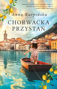 Chorwacka przystań - Anna Karpińska - ebook + książka