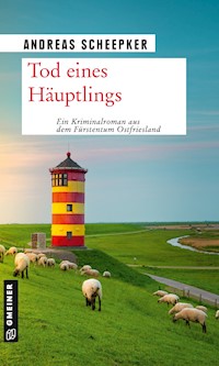Tod eines Häuptlings - Andreas Scheepker - ebook