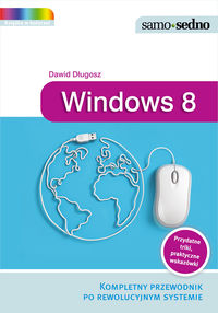 Samo Sedno - Windows 8 - Długosz Dawid - książka