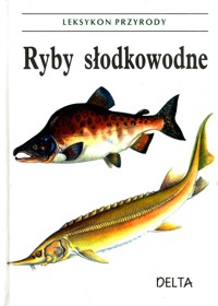 Leksykon przyrody. Ryby słodkowodne - Karel Pecl - ebook