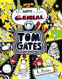 Tom Gates - Una suerte (un poquitín) genial - Liz Pichon - ebook