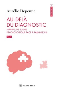 Au-delà du diagnostic - Aurélie Depenne - ebook