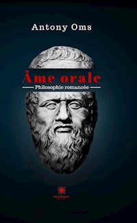 Âme orale - Antony Oms - ebook