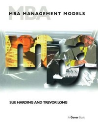 MBA Management Models - Harding Sue, Long Trevor - książka