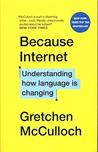Because Internet - McCulloch Gretchen - książka