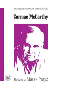 Cormac McCarthy - - książka