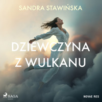 Dziewczyna z wulkanu - Stawińska Sandra - ebook + audiobook + książka