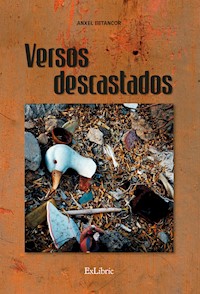 Versos descastados - Anxel Betancor - ebook