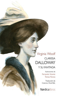 Clarissa Dalloway y su invitada - Virginia Woolf - ebook