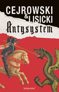 Antysystem - Wojciech Cejrowski, Paweł Lisicki - ebook