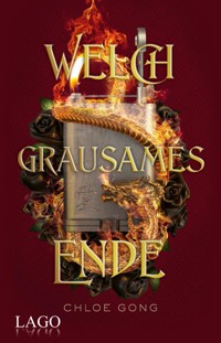 Welch grausames Ende - Gong Chloe - ebook