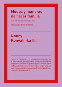 Modos y maneras de hacer familia - Nancy Konvalinka - ebook