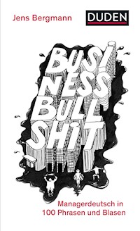 Business Bullshit - Jens Bergmann - ebook
