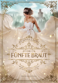 Die fünfte Braut - Julianna Grohe - ebook