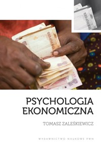 Psychologia ekonomiczna - Zaleśkiewicz Tomasz - książka