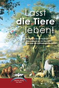 Lasst die Tiere leben! -  - ebook