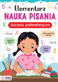 Elementarz Nauka pisania Ćwiczenia grafomotoryczne. - Majewska Monika - książka