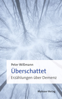 Überschattet - Peter Wißmann - ebook