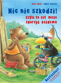 Nic nie szkodzi! - Moost Nele - książka