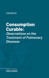 Consumption Curable - Congreve - ebook