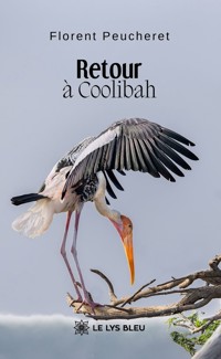 Retour à Coolibah - Florent Peucheret - ebook
