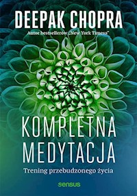 Kompletna medytacja - Chopra Deepak - książka