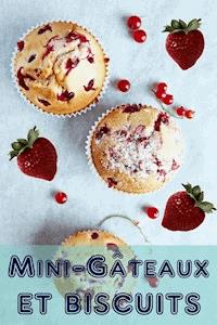 Mini-Gâteaux et Biscuits - Bernhard Long - ebook