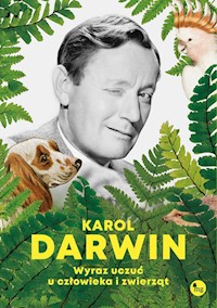 Wyraz uczuć u człowieka i zwierząt - Karol Darwin - ebook + książka