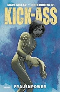 Kick-Ass - Frauenpower - Mark Millar - ebook