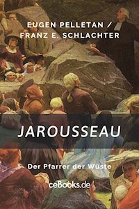 Jarousseau - Franz Eugen Schlachter - ebook
