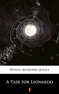 A Task for Leonardo - Henry Bedford-Jones - ebook