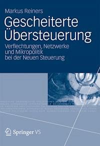 Gescheiterte Übersteuerung - Markus Reiners - ebook
