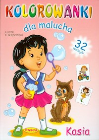 Kasia Kolorowanki dla malucha -  - książka