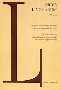 Orbis Linguarum 46 - Białek Edward, Jabłecki Tomasz, Lopuschanskyj Jaroslav - książka