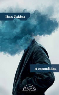 A escondidas - Iban Zaldua - ebook