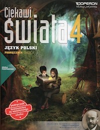 Ciekawi świata 4 Język polski Podręcznik wieloletni Część 2 - Rawicz Aleksander - książka
