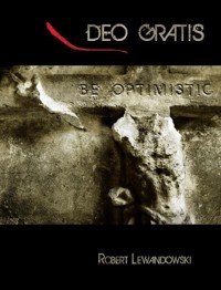 Deo gratis - taki modlitewnik - Robert Lewandowski - ebook