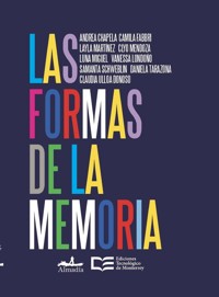 Las formas de la memoria - Tarazona Tarazona - ebook