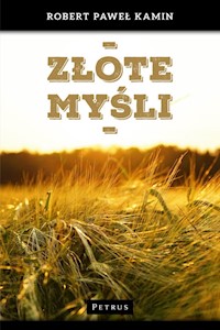 Złote myśli - Kamin Robert Paweł - książka