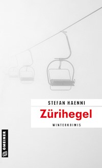 Zürihegel - Stefan Haenni - ebook