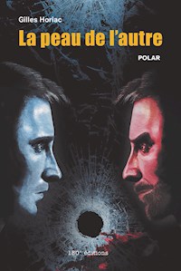 La peau de l'autre - Gilles Horiac - ebook