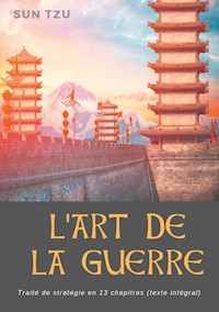 L'Art de la guerre - Tzu Sun - ebook